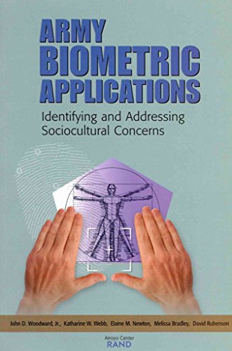 Beispielbild fr Army Biometric Applications: Identifying and Addressing Sociocultural Concerns zum Verkauf von Irish Booksellers