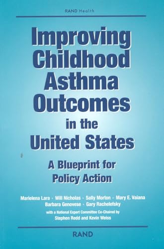 Beispielbild fr Improving Childhood Asthma Outcomes in the United States: A Blueprint for Policy Action zum Verkauf von UHR Books