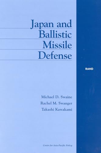 Beispielbild fr Japan and Ballistic Missile Defense zum Verkauf von Wonder Book