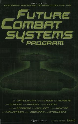 Stock image for Exploring Advanced Technologies for the Future Combat Systems Program for sale by Good Buy 2 You LLC