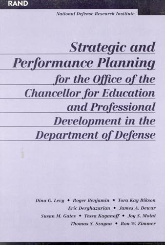 Stock image for Strategic and Performance Planning for the Office of the Chancellor for Educational and Professional Development Format: Paperback for sale by INDOO