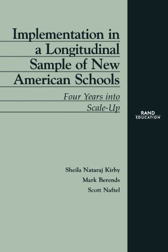Beispielbild fr Implementation in a Longitudinal Sample of a New American Schools : Four Years Into Scale-Up zum Verkauf von Daedalus Books
