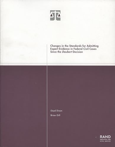 Stock image for Changes in the Standards for Admitting Expert Evidence in Federal Civil Cases Since the Daubert Decision for sale by Revaluation Books