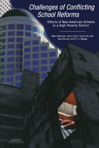 9780833031167: Challenges of Conflicting School Reforms: Effects of New American Schools in a High-Poverty District 2002