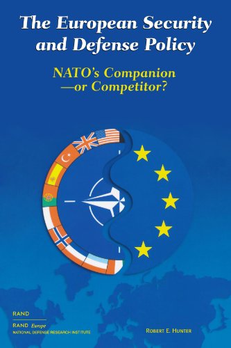 Imagen de archivo de European Security and Defense Policy: NATO's Companion or Competitor? a la venta por Wonder Book