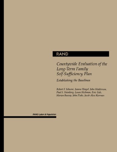 Evaluation of the Long-Term Family Self-Sufficiency Plan in Los Angeles County (9780833031723) by Schoeni, Robert F.