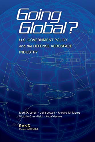 Beispielbild fr Going Global US Goverment Policy: Initial Findings zum Verkauf von Wonder Book