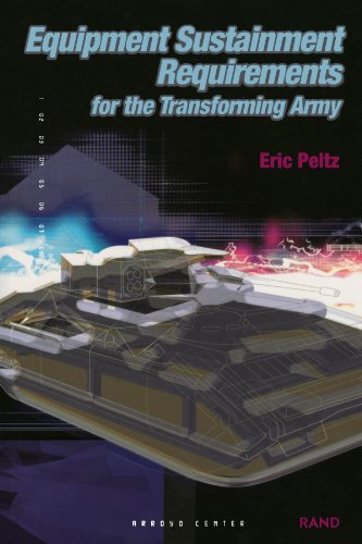Equipment Sustainment Requirements for Transforming Army - Eric RAND Corporation