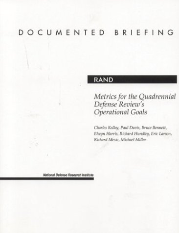 Beispielbild fr Metrics for the Quadrennial Defense Review's Operational Goals zum Verkauf von Better World Books