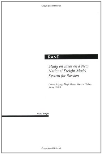 Study On Ideas On A New National Freight Model System For Sweden (9780833033277) by [???]