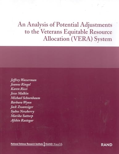 9780833033390: An Analysis of Potential Adjustments to the Veterans Equitable Resource Allocation (VERA) System
