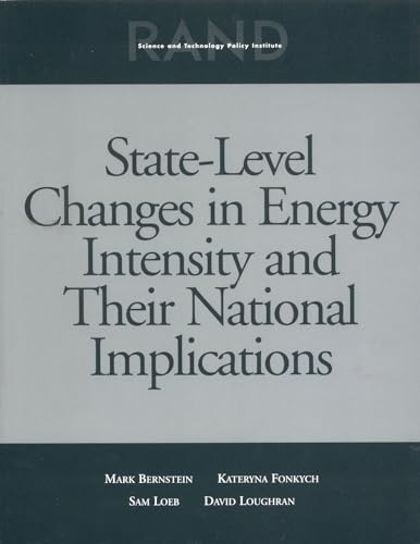 State Level Changes Energy Intensity & National Implications (9780833034168) by RAND Corporation, Mark