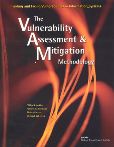 Beispielbild fr Finding and Fixing Vulnerabilities in Information Systems: The Vulnerability Assessment and Mitigation Methodology zum Verkauf von Wonder Book