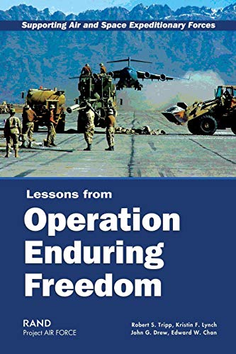 Imagen de archivo de Supporting Air and Space Expeditionary Forces: Lessons from Operation Enduring Freedom a la venta por Revaluation Books