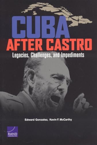 Stock image for Cuba After Castro: Legacies, Challenges, and Impediments for sale by HPB-Red