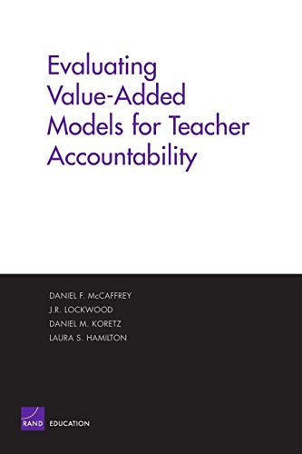 Stock image for Evaluating Value-Added Models for Teacher Accountability for sale by Revaluation Books