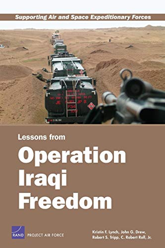 9780833036773: Supporting Air and Space Expeditionary Forces: Lessons from Operation Iraqi Freedom