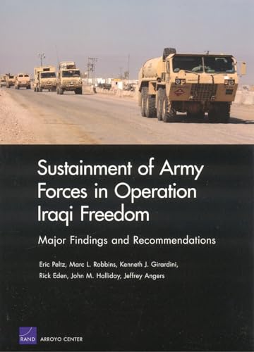 Sustainment of Army Forces in Operation Iraqi Freedom (9780833037831) by Peltz, Eric