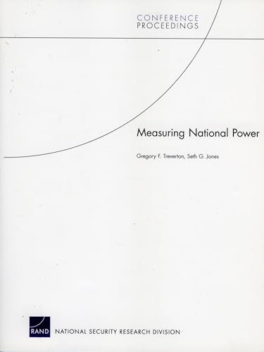 Measuring National Power (Conference Proceedings) (9780833037985) by Treverton, Gregory F.