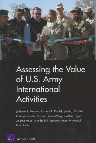 Imagen de archivo de Assessing the Values of U.S. Army International Activities a la venta por Bookmonger.Ltd