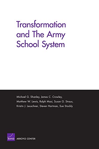 9780833038098: Transformation and the Army School System