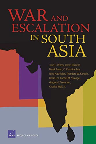 War & Escalation in South Asia (Project Air Force) (9780833038128) by RAND Corporation, Derek