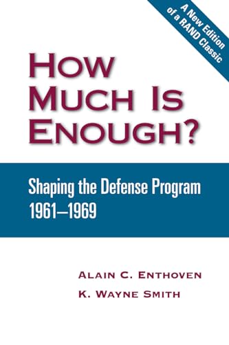 9780833038265: How Much is Enough?: Shaping the Defense Program 1961-1969