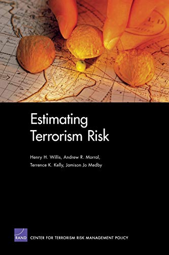 Beispielbild fr Estimating Terrorism Risk zum Verkauf von Better World Books: West