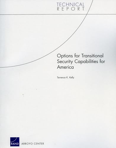 Stock image for Options for Transitional Security Capabilities for America Format: Paperback for sale by INDOO