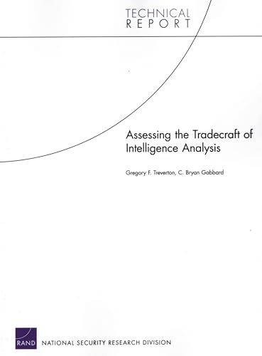 Beispielbild fr Assessing the Tradecraft of Intelligence Analysis (Technical Report (RAND)) zum Verkauf von Michael Lyons