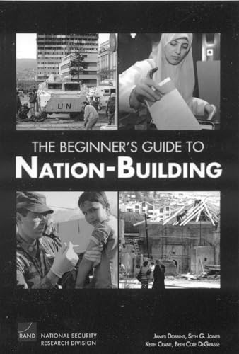 Imagen de archivo de The Beginners Guide to Nation-Building a la venta por Goodwill of Colorado