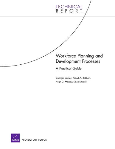 Stock image for Workforce Planning and Development Processes A Practical Guide Technical Report RAND for sale by PBShop.store US