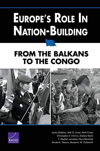 9780833041388: Europe's Role in Nation-Building: From the Balkans to the Congo
