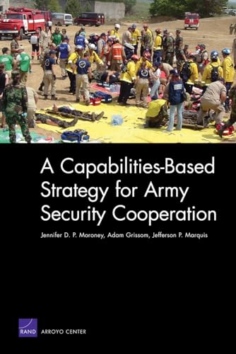 Stock image for A Capabilities-Based Strategy for Army Security Cooperation for sale by Wonder Book