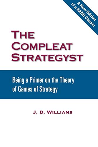 9780833042224: The Compleat Strategyst: Being a Primer on the Theory of Games of Strategy