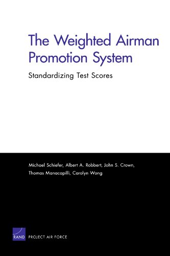 Stock image for The Weighted Airman Promotion System: Standardizing Test Scores for sale by Revaluation Books