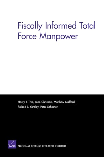 Beispielbild fr Fiscally Informed Total Force Manpower zum Verkauf von Bookmonger.Ltd