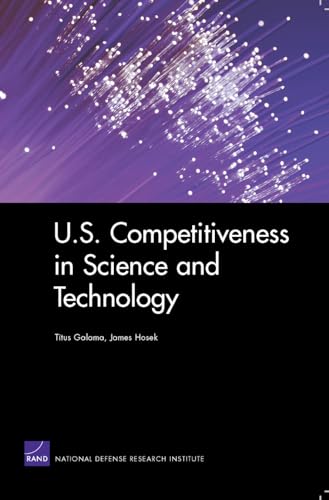 Stock image for U.S. Competitiveness in Science and Technology for sale by WorldofBooks