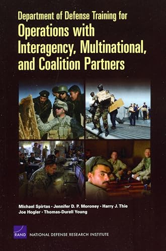 Stock image for Department of Defense Training for Operations with Interagency, Multinational, and Coalition Partners for sale by Ground Zero Books, Ltd.