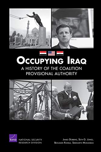 Stock image for Occupying Iraq: A History of the Coalition Provisional Authority for sale by Book Deals