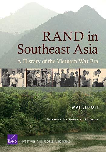 Stock image for RAND in Southeast Asia A History of the Vietnam War Era for sale by PBShop.store US