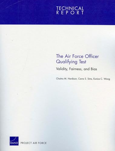 Stock image for The Air Force Officer Qualifying Test: Validity, Fairness and Bias (Technical Report) for sale by Michael Lyons