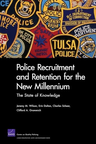 Imagen de archivo de Police Recruitment and Retention for the New Millennium: The State of Knowledge a la venta por HPB-Red