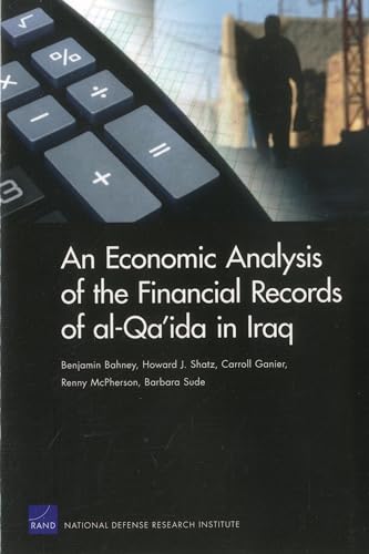 Imagen de archivo de An Economic Analysis of the Financial Records of al-Qa'ida in Iraq a la venta por Ground Zero Books, Ltd.