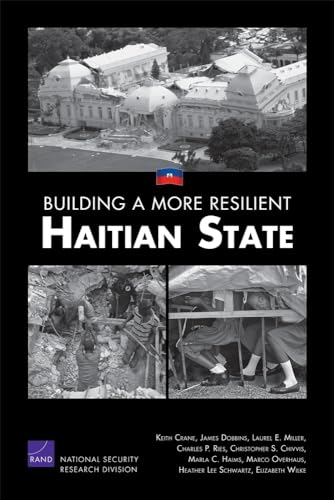 Beispielbild fr Building a More Resilient Haitian State zum Verkauf von Wonder Book