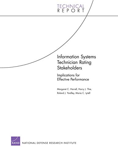 Stock image for Information Systems Technician Rating Stakeholders: Implications for Effective Performance (Technical Report) for sale by Ria Christie Collections