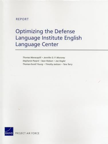 Stock image for Optimizing the Defense Language Institute English Language Center for sale by Michael Lyons