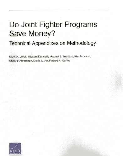 Stock image for Do Joint Fighter Programs Save Money?: Technical Appendixes on Methodology for sale by Revaluation Books