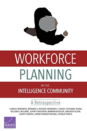 Stock image for Workforce Planning in the Intelligence Community: A Retrospective for sale by Lucky's Textbooks