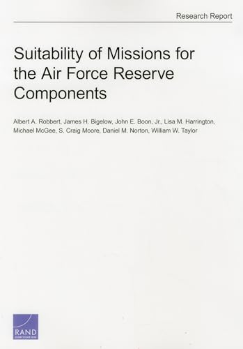 Stock image for Suitability of Missions for the Air Force Reserve Components (Rand Project Air Force) for sale by Ria Christie Collections